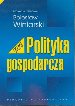 Polityka gospodarcza Bolesław Winiarski