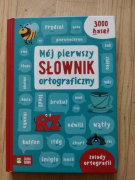 Mój Pierwszy Słownik Ortograficzny A. Latusek