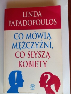 Co mówią mężczyźni, co słyszą kobiety