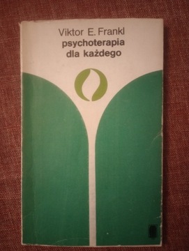 Victor Frankl Psychoterapia dla każdego 