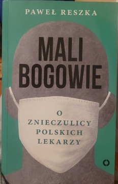 Mali bogowie Paweł Reszka