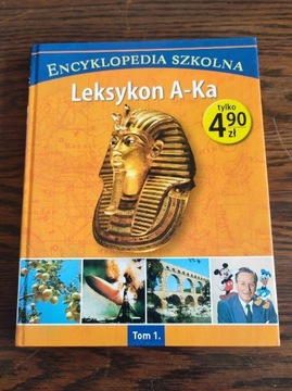 Encyklopedia szkolna Leksykon A-Ka t.1 dla dzieci 