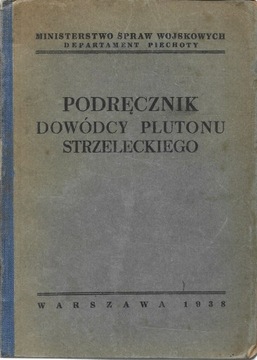 Podręcznik dowódcy plutonu strzeleckiego WP 1938