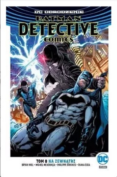 Batman Detective Comics: Na zewnątrz
