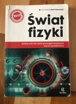 Świat fizyki 1. Podręcznik M Fiałkowskiej