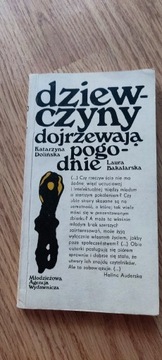 Dziewczyny dojrzewają pogodnie Laura Bakalarska 