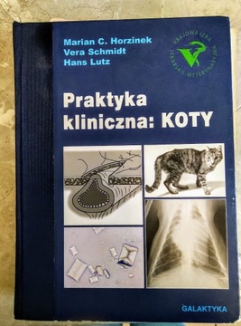 Praktyka kliniczna: Koty Horzinek , Schmidt , Lutz