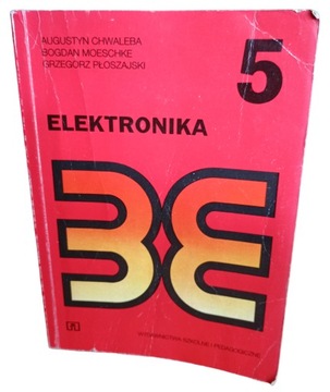 ELEKTRONIKA 5 Podręcznik Chwaleba, Moeschke