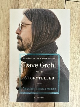 The Storyteller. Opowieści o życiu i muzyce Dave Grohl 