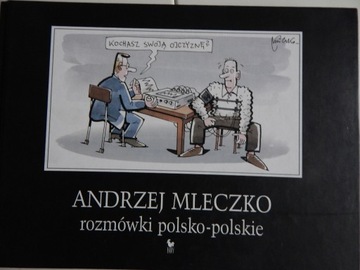 Rozmówki polsko-polskie  Andrzej Mleczko