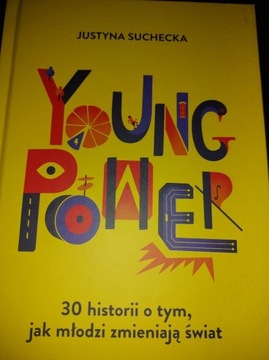 Justyna Suchecka, Young power!
