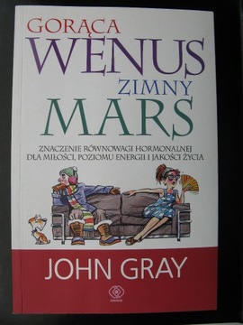 John Gray, Gorąca Wenus zimny Mars