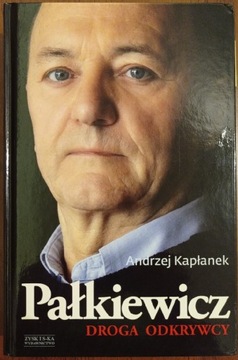 Pałkiewicz droga odkrywcy - A. Kapłanek 