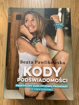 Książka Kody podświadomości Beata Pawlikowska