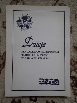 Dzieje ZNTK w Poznaniu 1970-1985