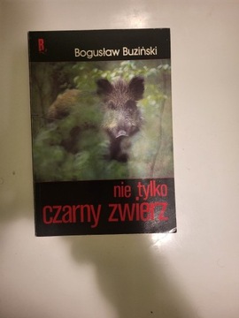 Bogusław Buziński nie tylko czarny zwierz 