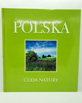 Polska Cuda Natury ilustrowany album Kłosowski