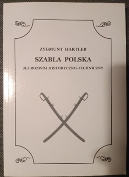 Szabla polska rozwój historyczno-techniczn Hartleb