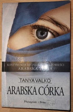 Arabska córka Tanya Valko tom 2 - stan BDB-