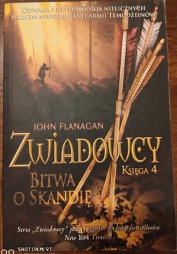 ''Zwiadowcy Bitwa o Skandię'' - John Flanagan