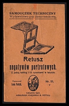 L. Petryk "Retusz negatywów..." Cieszyn 1927