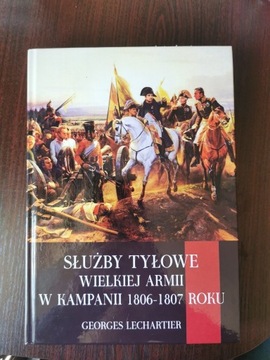 Służby tyłowe Wielkiej Armii w Kampanii 1806-1807