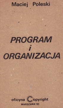 Maciej POLESKI,PROGRAM I ORGANIZACJA,1983/II obieg