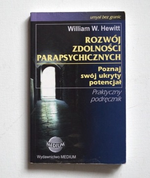 Rozwój zdolności parapsychicznych William Hewitt