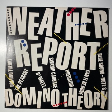 LP WEATHER REPORT - Domino Theory 1st EUR 1984 EX