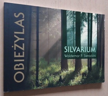 Silvarium – Waldemar P. Sieradzki