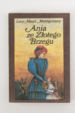 BLucy Montgomery Ania ze Złotego Brzegu