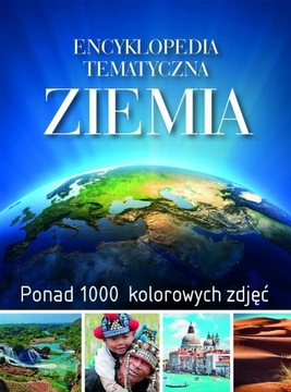 Encyklopedia tematyczna Ziemia
