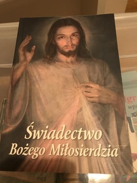 Świadectwo Bożego Miłosierdzia