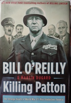 Killing Patton - O'Relly, Dugard 