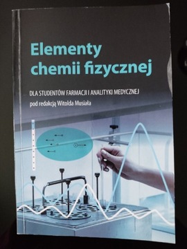 Elementy chemii fizycznej Musiał 