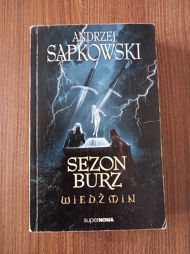 Andrzej Sapkowski - Sezon burz