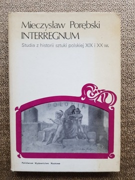 Mieczysław Porębski - Interregnum