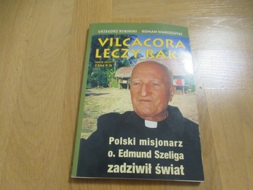 Vilcacora leczy raka Grzegorz Rybiński R.Warszewsk