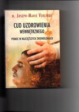 Cud uzdrowienia wewnętrznego