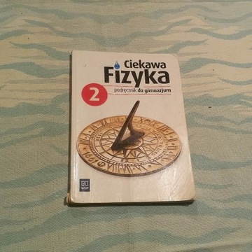 Ciekawa fizyka 2 podręcznik 