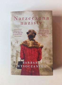 Barbara Wysoczańska "Narzeczona nazisty" książka