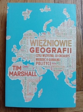 Tim Marshall - Więźniowie geografii