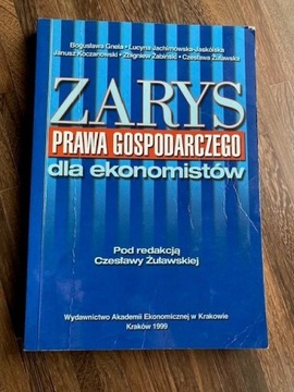 Zarys prawa gospodarczego - Cz. Żuławska