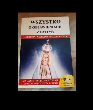 Wszystko o objawieniach z Fatimy 