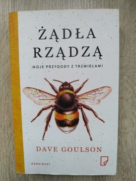 Żądła rządzą Dave Goulson