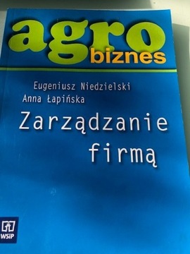 Agrobiznes - Zarządzanie firmą