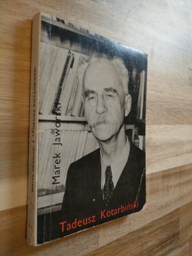 Tadeusz Kotarbiński - Marek Jaworski