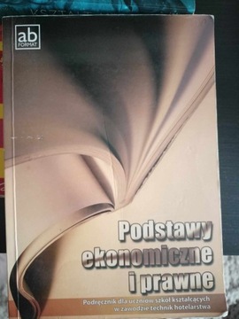 Podstawy ekonomiczne i prawne