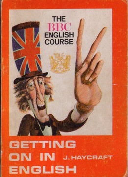 Getting On in English  - J. Haycraft