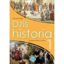 ,,Dziś historia" Podręcznik 1 klasa sz.branżowej